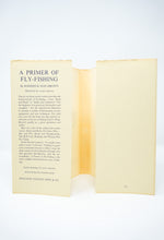 Load image into Gallery viewer, A Primer of Fly-Fishing