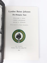 Load image into Gallery viewer, Lyndon Baines Johnson: The Formative Years