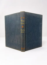 Load image into Gallery viewer, True Grit