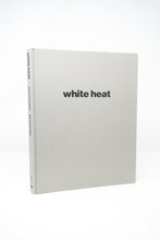 Load image into Gallery viewer, White Heat
