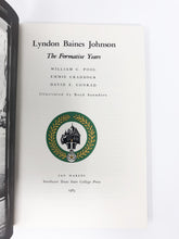 Load image into Gallery viewer, Lyndon Baines Johnson: The Formative Years
